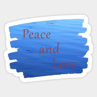 Calm Waters - Peace and Love Sticker